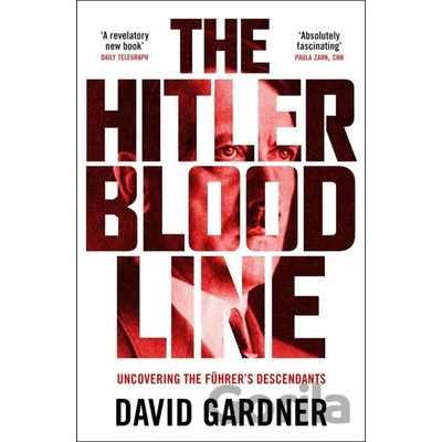The Hitler Bloodline - David Gardner