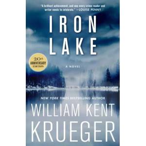 Iron Lake (20th Anniversary Edition) | William Kent Krueger (ISBN: 9781982117504)
