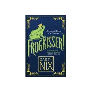 Frogkisser! | Garth Nix (ISBN: 9781848126374)