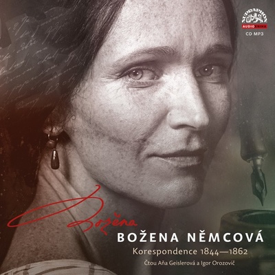 Němcová: Korespondence 1844-1862 - Geislerová Aňa, Orozovič Igor