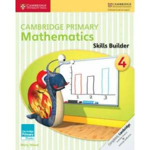 Cambridge Primary Mathematics Skills Builder 4 | Mary Wood (ISBN: 9781316509166)