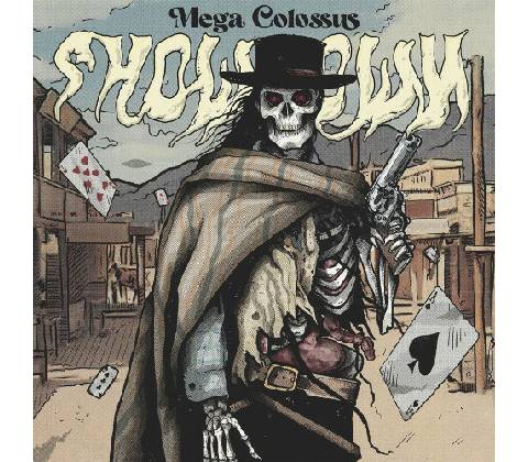 MEGACOLOSSUS - SHOWDOWN CD
