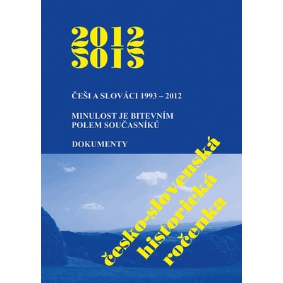 Česko-slovenská historická ročenka 2012