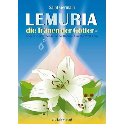 Lemuria - die Trnen der Gtter Tiller PetronellaPaperback