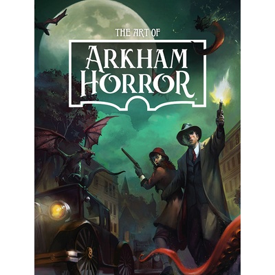 Kniha The Art of Arkham Horror