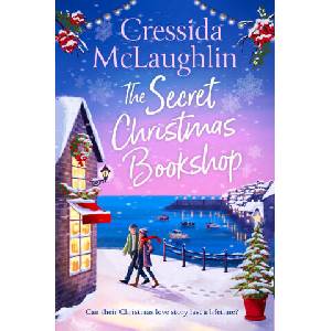 The Secret Christmas Bookshop | Cressida McLaughlin (ISBN: 9780008623807)