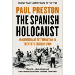 Spanish Holocaust | Paul Preston (2013)