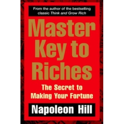 Master Key to Riches - N. Hill