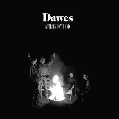 DAWES: STORIES DONT END LP