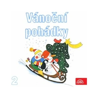 Vánoční pohádky 2 - čte Jiřina Bohdalová, Helena Stachová, Josef Dvořák