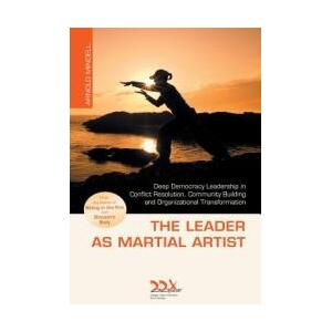 Leader as Martial Artist | Mindell, Arnold, PhD (ISBN: 9781619710214)