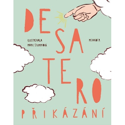 Desatero přikázání, 2. vydání - Ivana Pecháčková