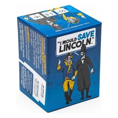 I would Save Lincoln