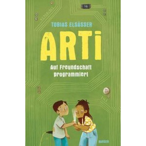 Arti - Auf Freundschaft programmiert (ISBN: 9783446274259)
