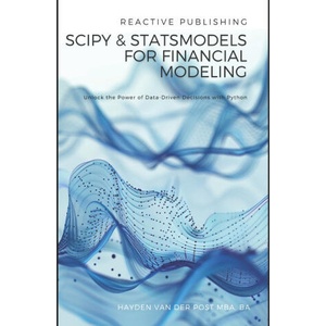 SciPy and StatsModels for Financial Modeling (2024)