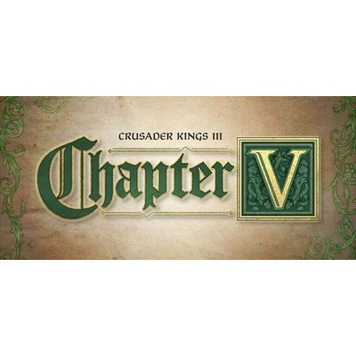 Crusader Kings 3 Chapter V