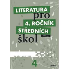 Literatura pro 4. ročník SŠ zkrácená verze