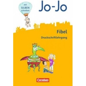 Jo-Jo Fibel - Allgemeine Ausgabe 2016 | Martina Schramm (ISBN: 9783060820375)