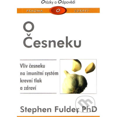 O česneku - Stephen Fulder
