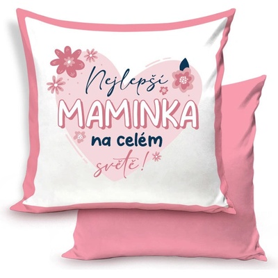 Nekupto Dárkový polštář Nejlepší maminka na celém světě Den matek 30x30 – Zboží Dáma