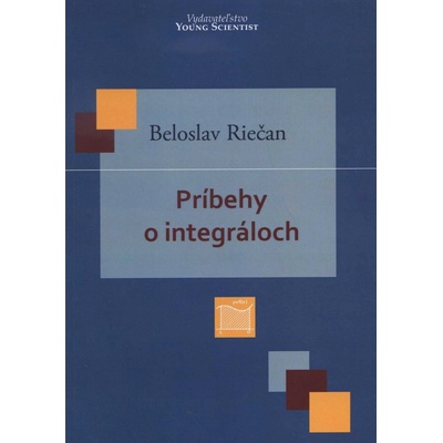 Príbehy o integráloch