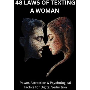 48 LAWS OF TEXTING A WOMAN (2025)