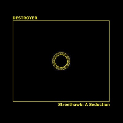 Destroyer - Streethawk: A Seduction (Reissue) (LP) (0673855037318)