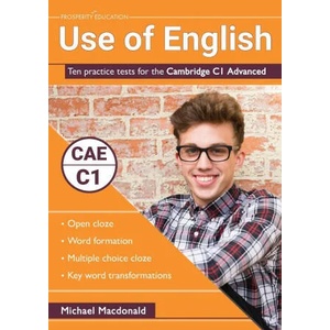 Use of English: Ten practice tests for the Cambridge C1 Advanced (ISBN: 9781913825027)