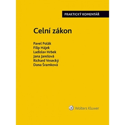 Celní zákon - Filip Hájek, Ladislav Hrbek, Jana Jarešová, Pavel Polák, Dana Šramková, Richard Vesecký