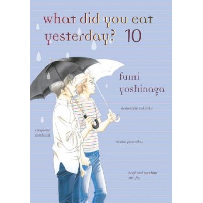 Vertical, Inc What Did You Eat Yesterday ? Volume 10 | Fumi Yoshinaga