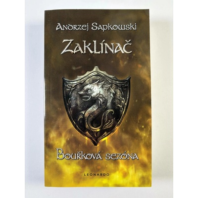 Zaklínač VIII: Bouřková sezóna - Andrzej Sapkowski
