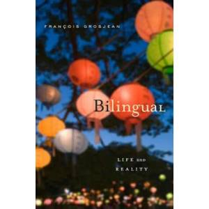 Bilingual | Francios Grosjean (2012)