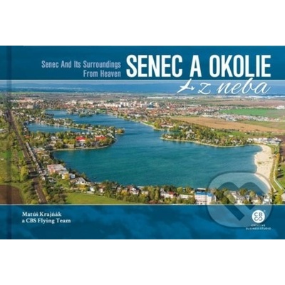 Senec a okolie z neba - Matúš Krajňák