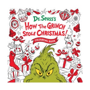 How the Grinch Stole Christmas! Colouring Book | Dr. Seuss (ISBN: 9780008806712)