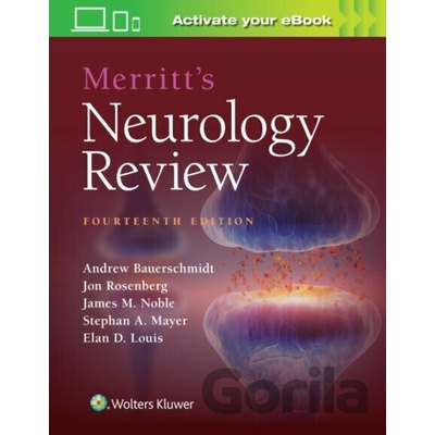 Merritt’s Neurology Review Print + eBook with Multimedia - Andrew Bauerschmidt, Stephan A. Mayer, Jon Rosenberg, James Noble