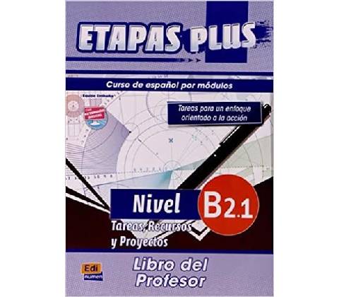 Etapas Plus - B2.1 Libro del profesor