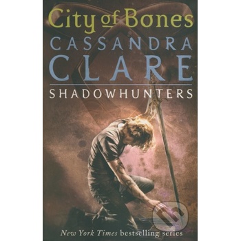 City of Bones - Mortal Instruments - Clare, C.