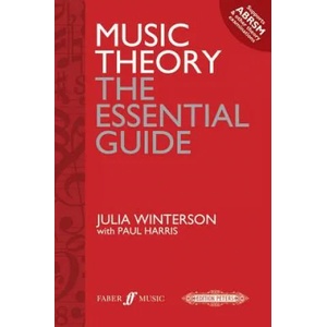 Music Theory: the essential guide | JULIA WINTERSON (ISBN: 9780571536320)