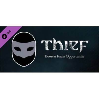 Игра Thief - Opportunist DLC за PC Steam, Електронна доставка