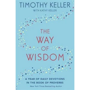 The Way of Wisdom (ISBN: 9781473647572)