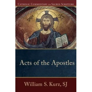 Acts of the Apostles | Kurz, William S, S. J (ISBN: 9780801036330)