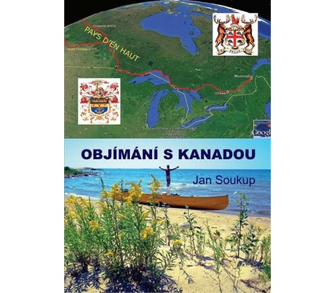Objímání s Kanadou - Jan Soukup