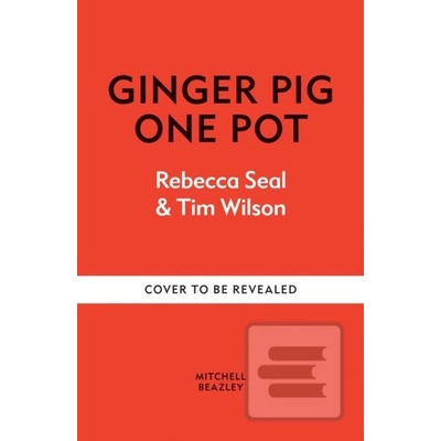 Ginger Pig One Pot - Tim Wilson