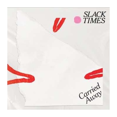 Slack Times - Carried Away LP