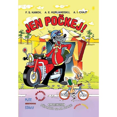 Jen počkej! - 4 příběhy - Kolektív autorov