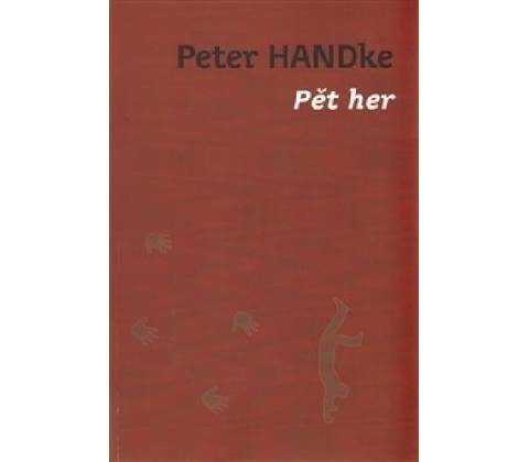 Pět her - Peter Handke