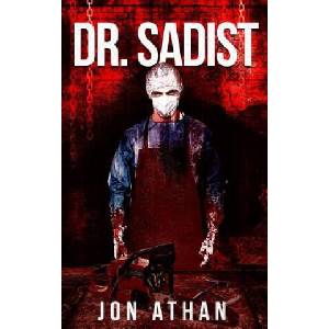 Dr. Sadist | Jon Athan (2018)