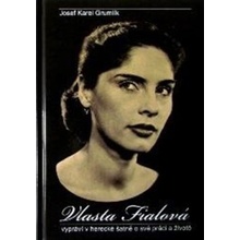 Vlasta Fialová - vypráví v herecké šatně o své práci - Josef Grumlík