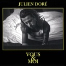 DORE, JULIEN - VOUS & MOI CD