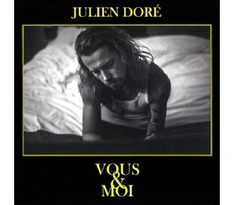 DORE, JULIEN - VOUS & MOI CD